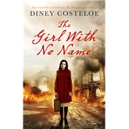 The Girl With No Name 9781784970055