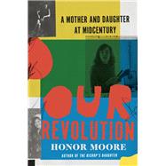 Our Revolution 9780393080056