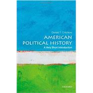 American Political History: A Very Short Introduction 9780199340057