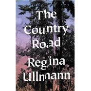 The Country Road: Stories 9780811220057
