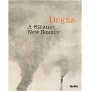 A Strange New Beauty 9781633450059