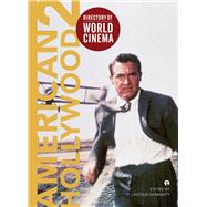 Directory of World Cinema: American Hollywood 2 9781783200061