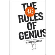 The 46 Rules of Genius An Innovator's Guide to Creativity 9780133900064