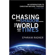 Chasing the Shadow