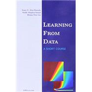 Learning from Data: A Short Course