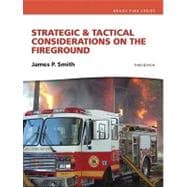Strategic & Tactical Considerations on the Fireground and Resource Central Fire -- Access Card Package 9780132830065