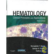 Hematology : Clinical Principles and Applications 9781416030065