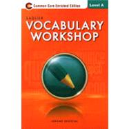 Vocabulary Workshop ©2013 Enriched Edition Level A, Grade 6 Student Edition (66268) 9780821580066