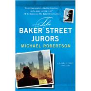 The Baker Street Jurors A Baker Street Mystery 9781250060068