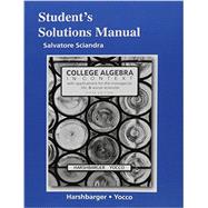Student's Solutions Manual for College Algebra in Context 9780134180069
