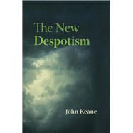 The New Despotism 9780674660069