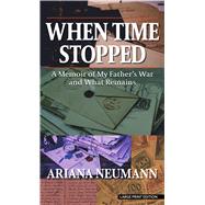 When Time Stopped