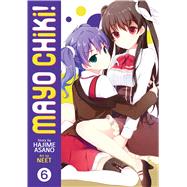 Mayo Chiki! Vol. 6 9781626920071