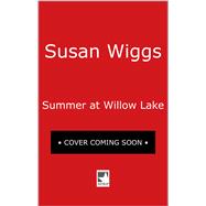 Summer at Willow Lake 9780778330073