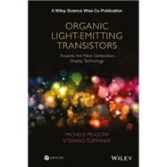 Organic Light-emitting Transistors 9781118100073