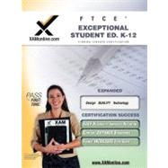 FTCE Exceptional Student Education K-12: Teacher Certification Exam 9781607870074