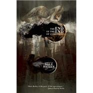 The End of the End of Everything Stories 9781630230074