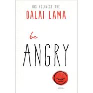 Be Angry 9781642970074