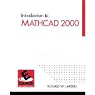 Introduction to Mathcad 2000 9780130200075
