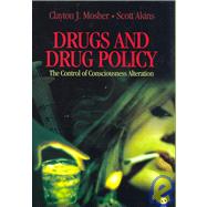 Drugs and Drug Policy : The Control of Consciousness Alteration 9780761930075