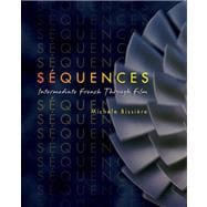 Sequences Intermediate French through Film 9781413020076