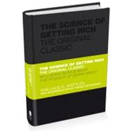 The Science of Getting Rich The Original Classic 9780857080080