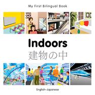 Indoors: English-Japanese 9781785080081