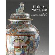 Chinese Porcelain in the Conde Collection 9786078310081