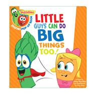 VeggieTales: Little Guys Can Do Big Things Too, a Digital Pop-Up Book (padded) 9781433690082