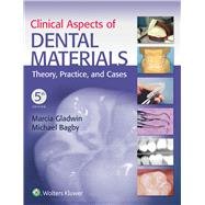 Clinical Aspects of Dental Materials 9781496360083