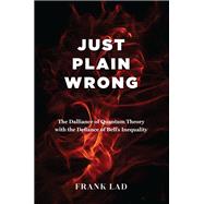 Just Plain Wrong