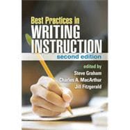 Best Practices in Writing Instruction, Second Edition 9781462510085