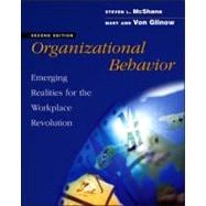Organizational Behavior : Emerging Realities for the Workplace Revolution 9780072470086
