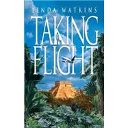 Taking Flight