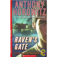 The Gatekeepers #1: Raven's Gate 9780439680097