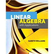 Linear Algebra With Applications 9781284120097