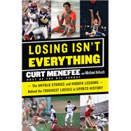 Losing Isn't Everything