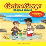 Curious George Chasing Waves 9780544240100