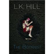 The Botanist 9781631630101