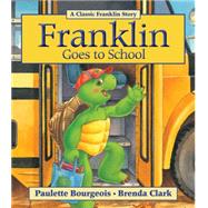 Franklin Goes to School 9781771380102