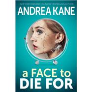 A Face to Die For 9781682320105