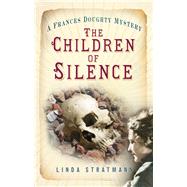 The Children of Silence 9780750960106
