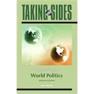 Taking Sides: Clashing Views in World Politics 9780078050107