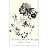 This Strange Idea of the Beautiful 9780857420107
