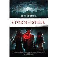 Storm and Steel 9781633880108
