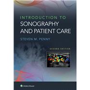 Introduction to Sonography and Patient Care 9781975120108