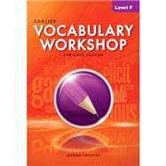 Vocabulary Workshop 2012 Enriched Edition Student Edition Level F, Grade 11 (66312) 9780821580110