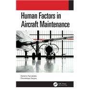 Human Factors in Aircraft Maintenance 9780367230111