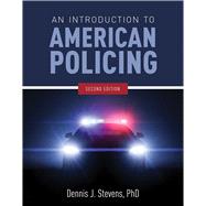 An Introduction to American Policing 9781284110111