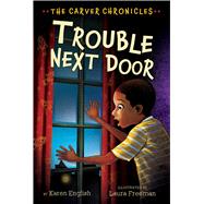 Trouble Next Door 9781328900111